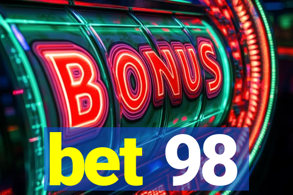 bet 98